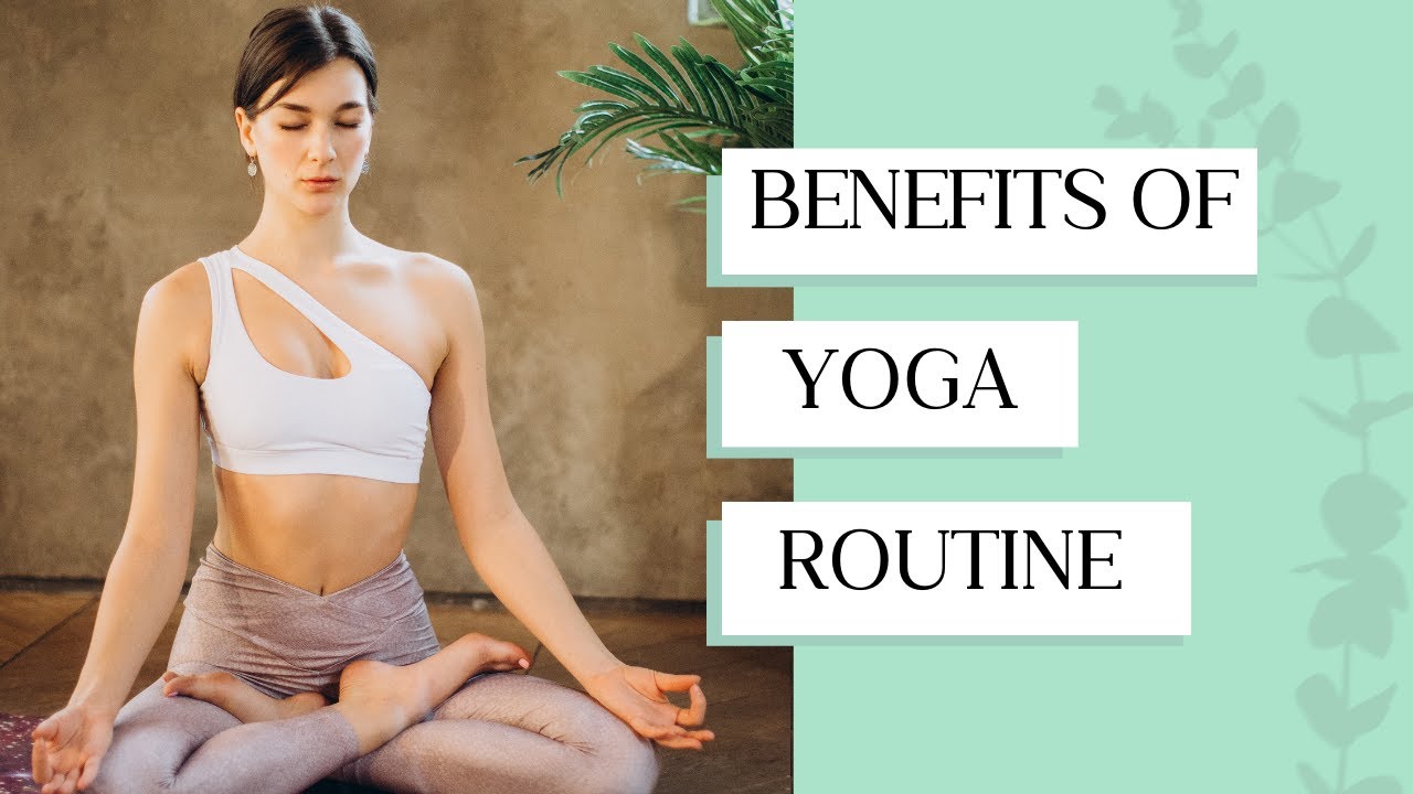 Benefits of daily yoga practice