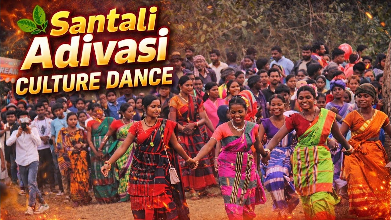 Santali Adivasi Culture Dance | Tribal Folk Performance