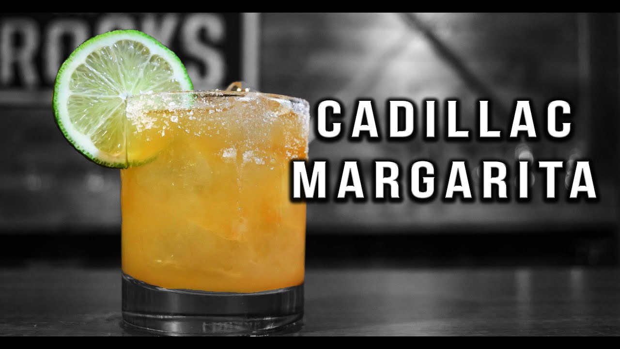 Cadillac Margarita | Grand Marnier cocktail | Booze On The Rocks