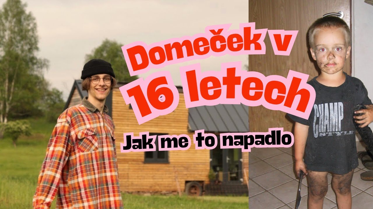 Jak mě napadlo si v 16 LETECH postavit DOMEČEK 🤩🏡