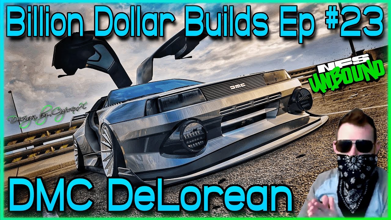 DMC DeLorean - Billion Dollar Builds EP #23 - Need for Speed Unbound