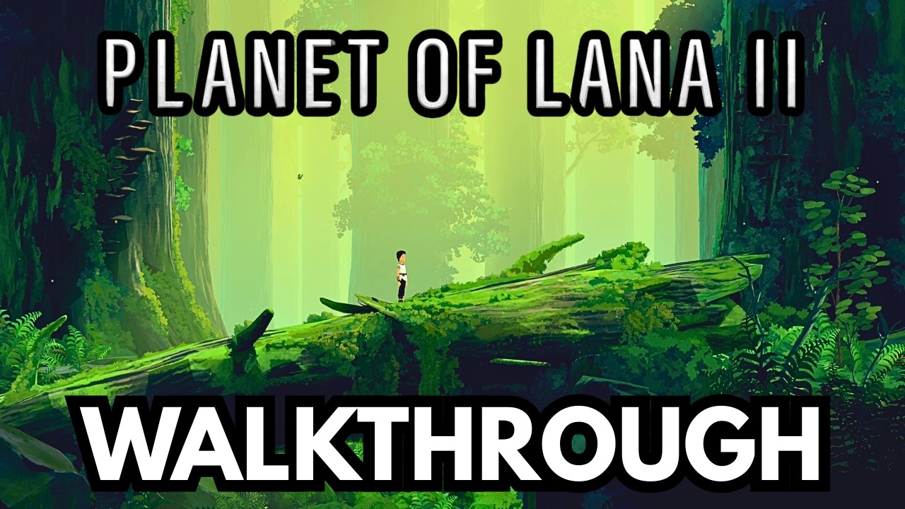 Planet of Lana 2 Gameplay Walkthrough Part 1 – Full Game (PS5 4K)