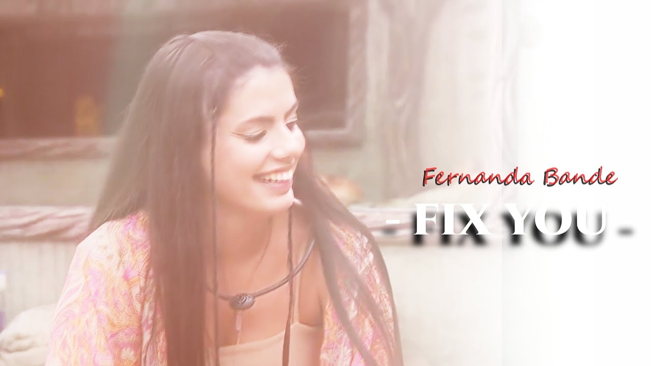 fernanda bande [bbb 24] - fix you.