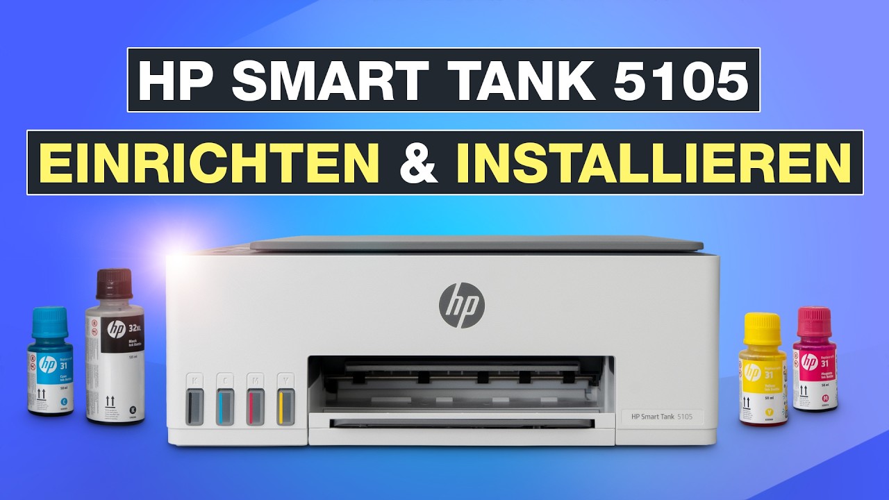 HP Smart Tank 5105 einrichten - Multifunktionsdrucker Schritt für Schritt Einrichtung - Testventure
