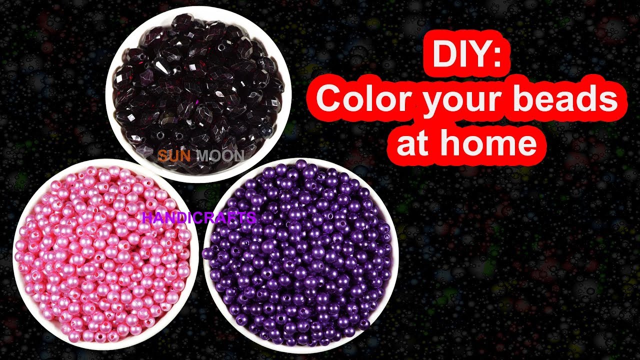 পুতি রঙ করার নিয়ম/ DIY : how to color beads at home | Dye your beads | Color your beads at home