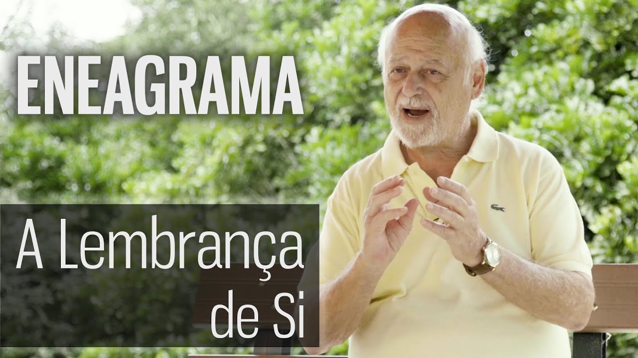 Fundamentos do Eneagrama: A Lembran&ccedil;a de si