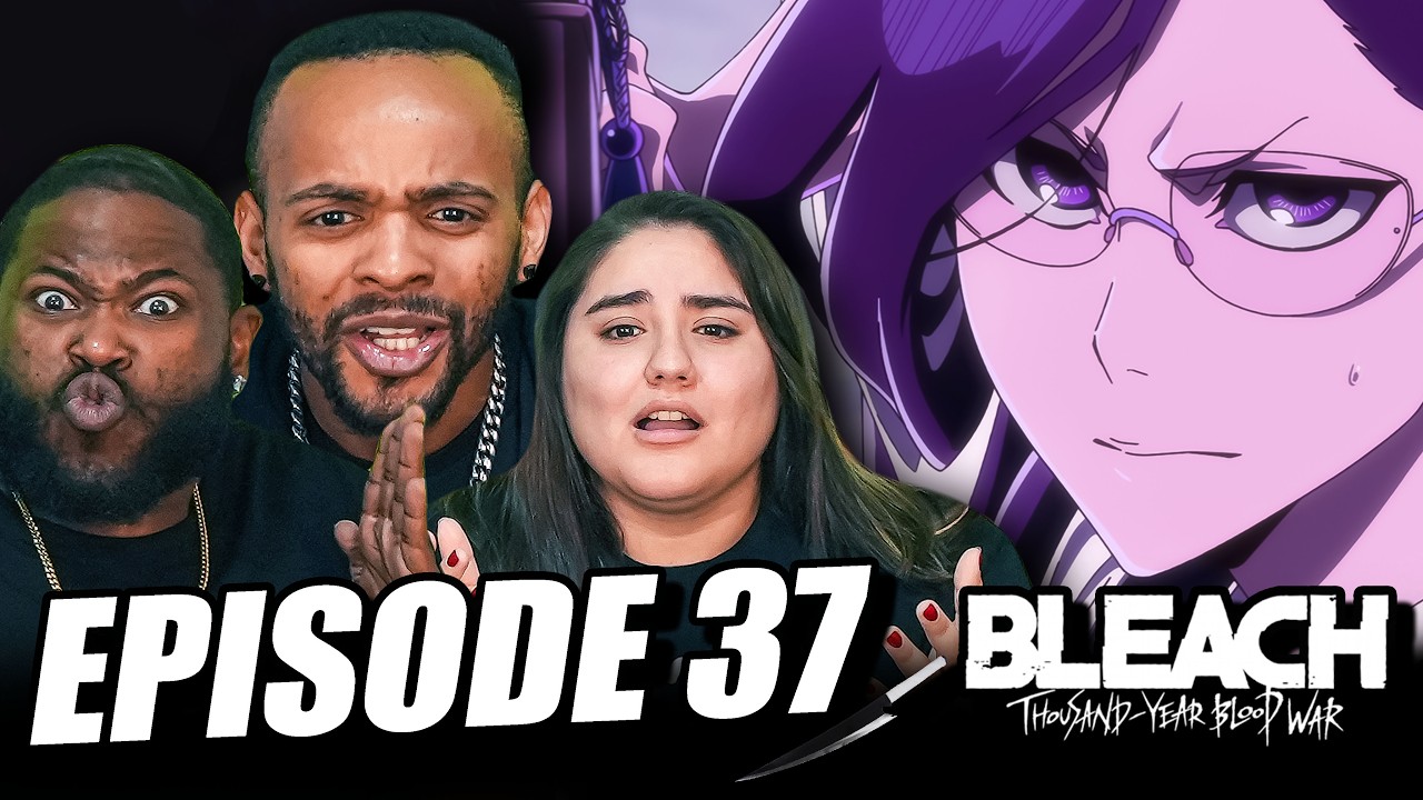 This is Lieutenant fights ￼l Bleach Blood War Episode 37 Reaction!