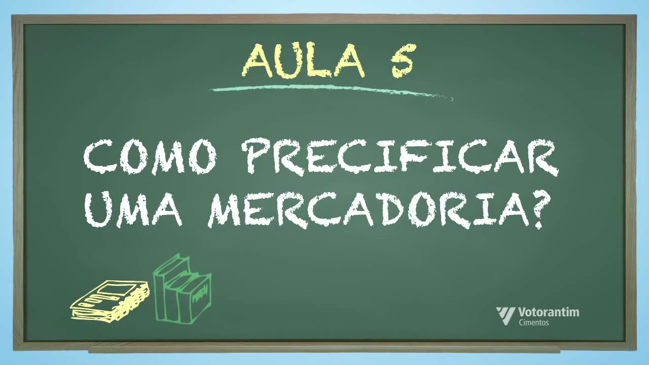 Por dentro do mercado – Aula  Formação de preços