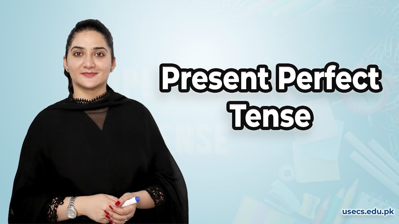 Present Perfect Tense in English | Structure, Rules and Examples are Explained.
