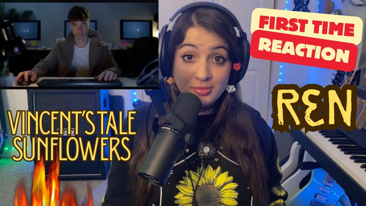 First Time Reaction | Ren - Vincent's Tale Sunflowers