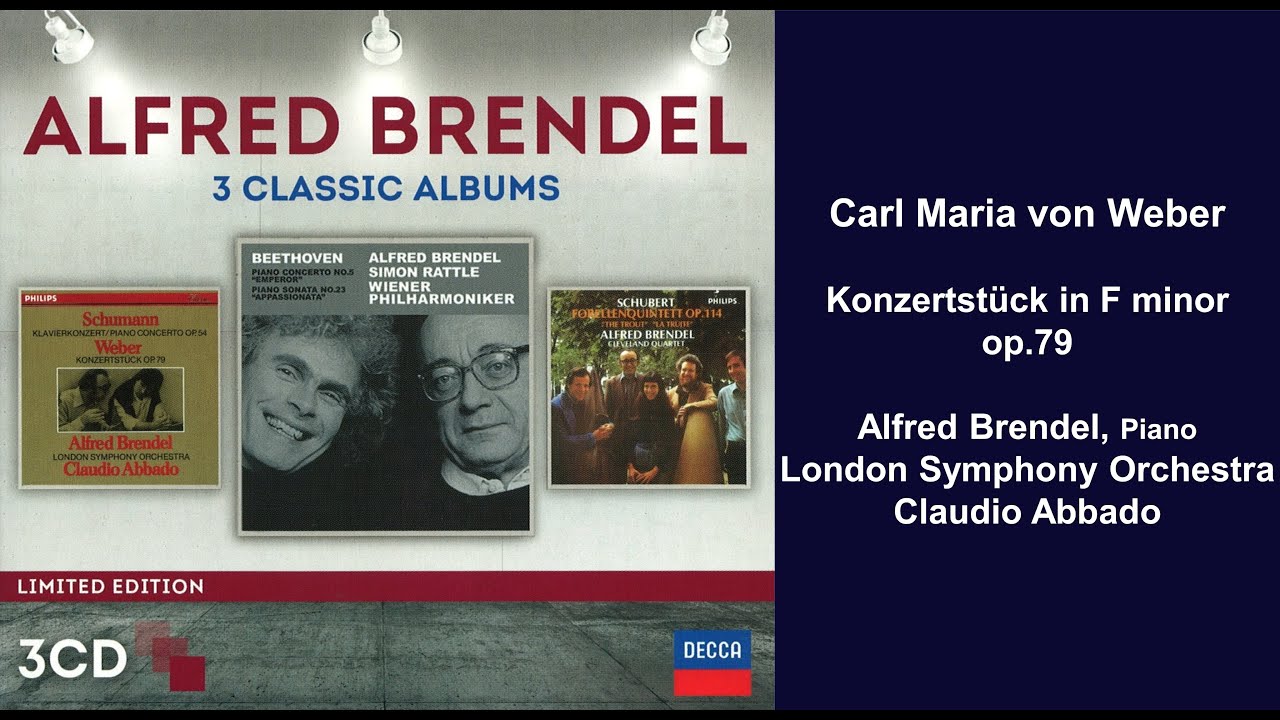 Carl Maria von Weber: Konzertstück in F minor, op.79 - Alfred Brendel - Claudio Abbado