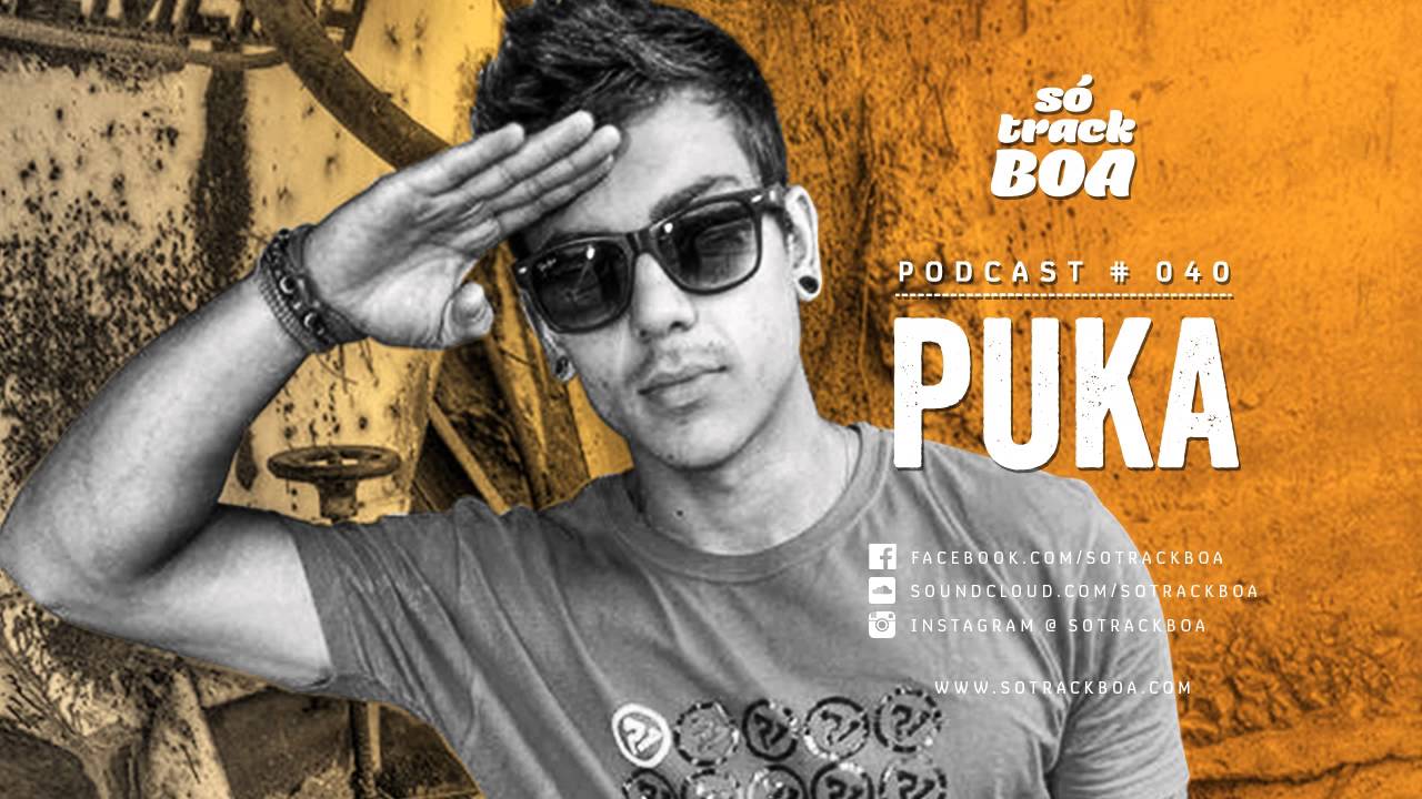 040 - Puka @ SOTRACKBOA Podcast