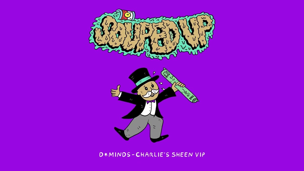 D*Minds - Charlie's Sheen VIP