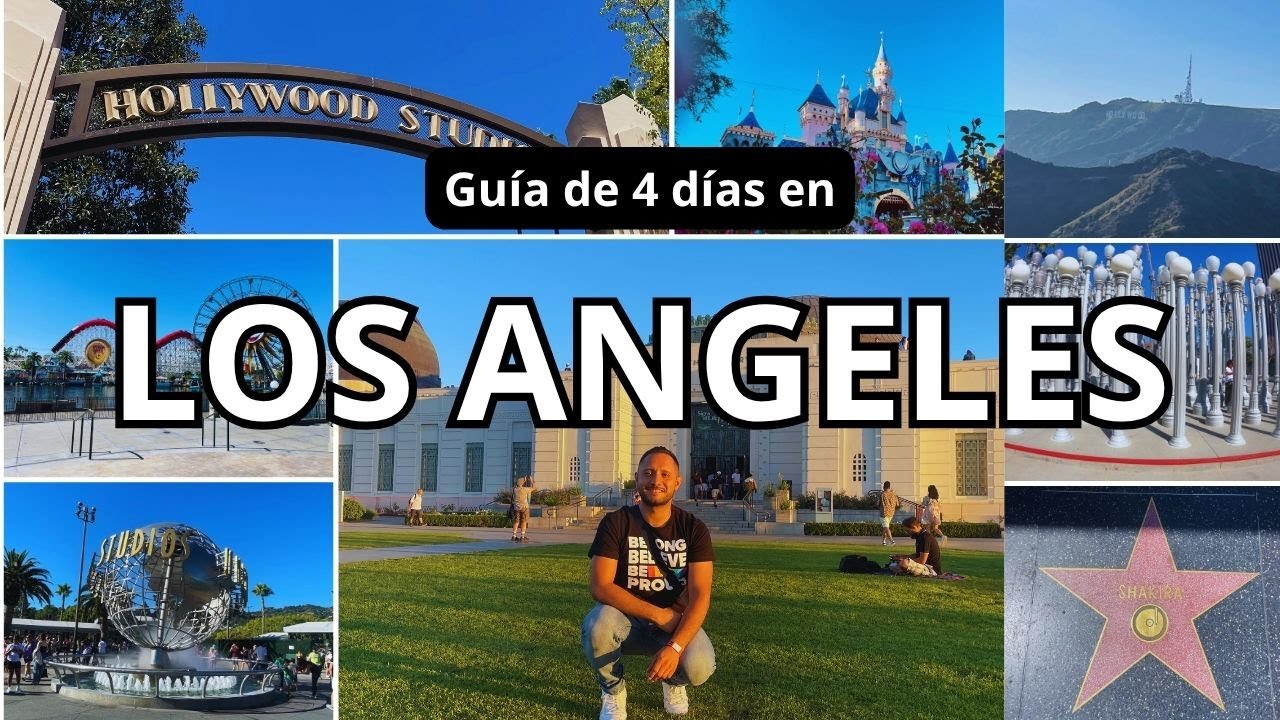 Qué Hacer en Los Ángeles, California, Guía Completa de 4 Días