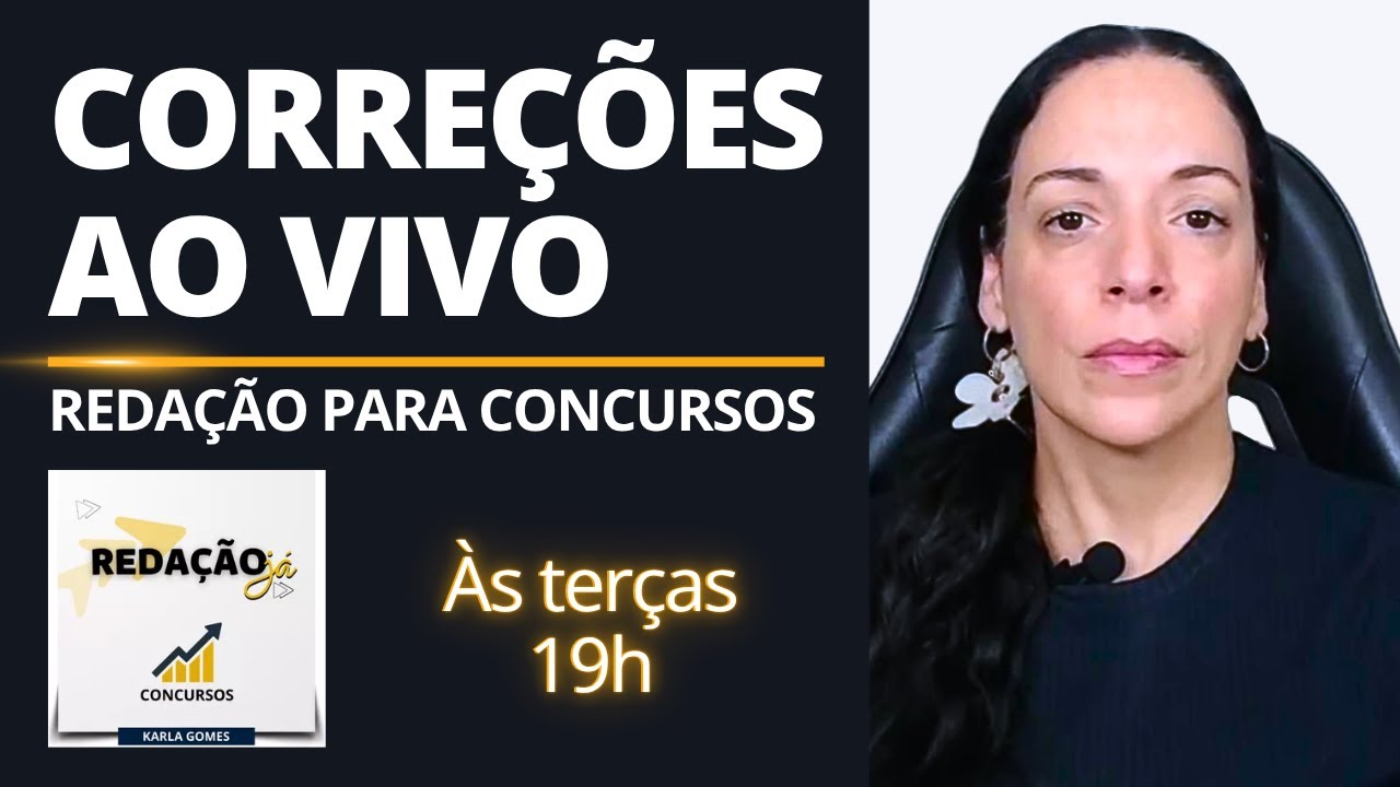 🚨CORREÇÃO DE REDAÇÃO AO VIVO | Todas as terças 19h | Redação para Concursos