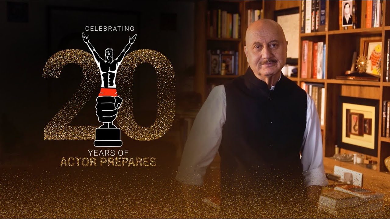 20th Anniversary of Actor Prepares | Acting School | Anupam Kher