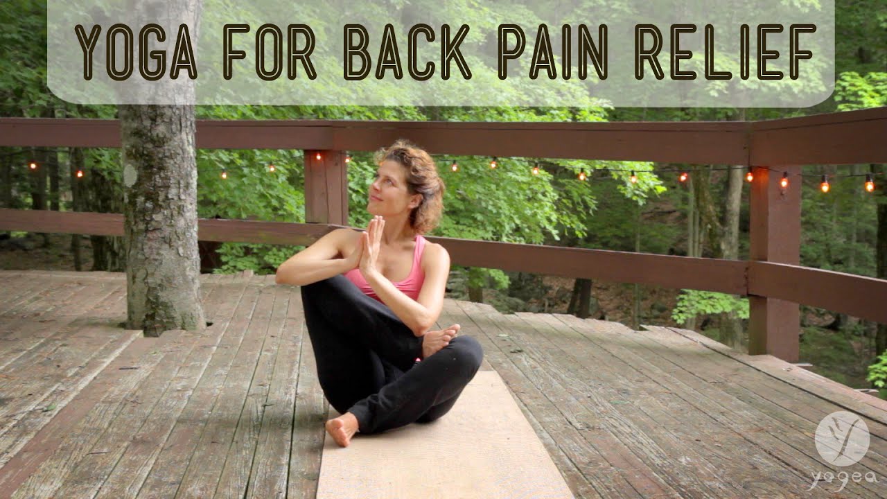 Yoga for back pain relief: Spinal Balm (open level)