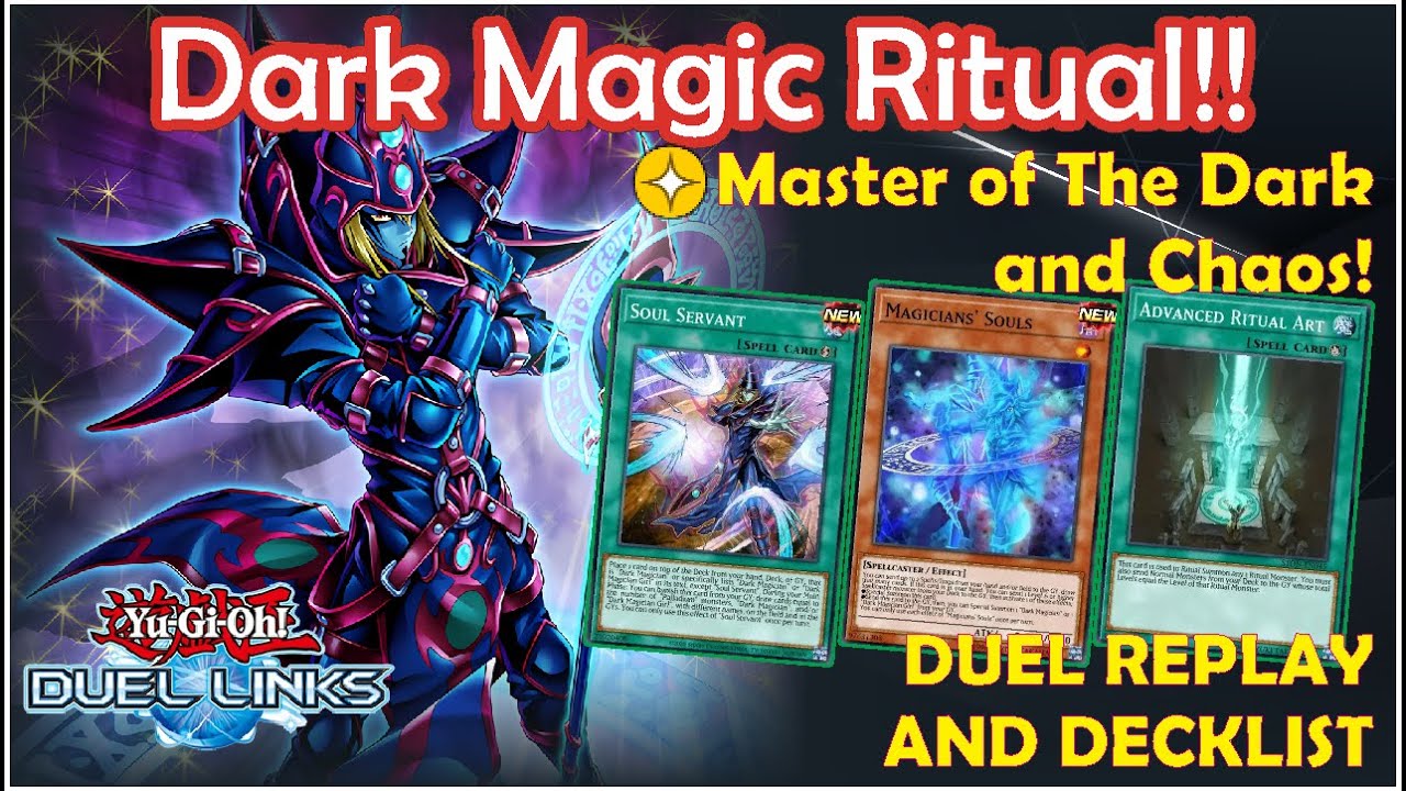 DARK MAGIC RITUAL !! [MASTER OF THE DARK & CHAOS] DUEL REPLAY AND DECKLIST [YU-GI-OH! DUEL LINKS]
