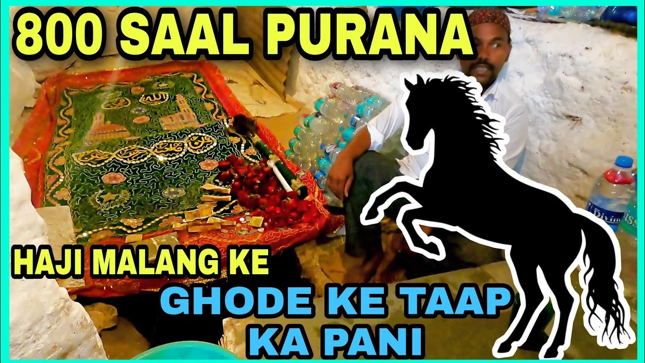 History Behind 800 Years Old Magical Healing Water of Haji Malang Baba