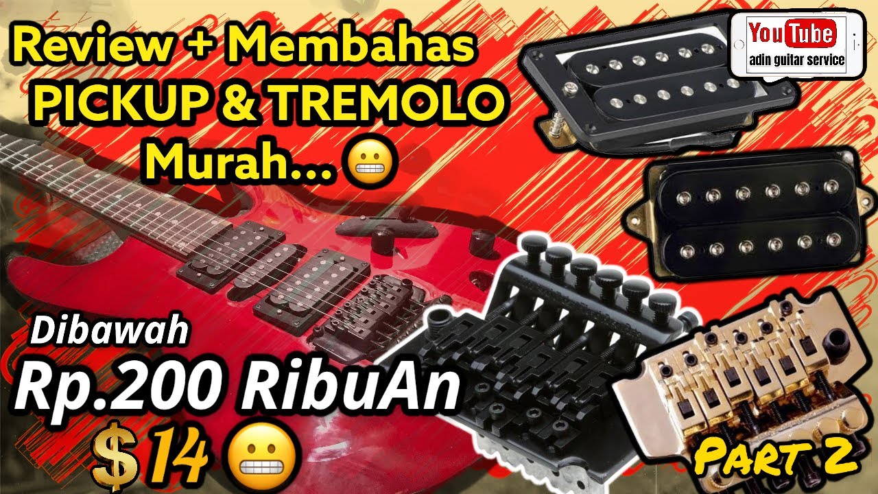 Review TREMOLO KW dan PICKUP GITAR MURAH || adin guitar service
