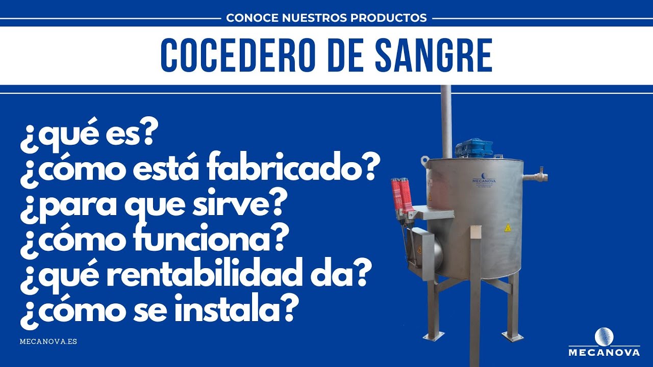 Descubre cómo funciona un Cocedero de sangre y su rentabilidad