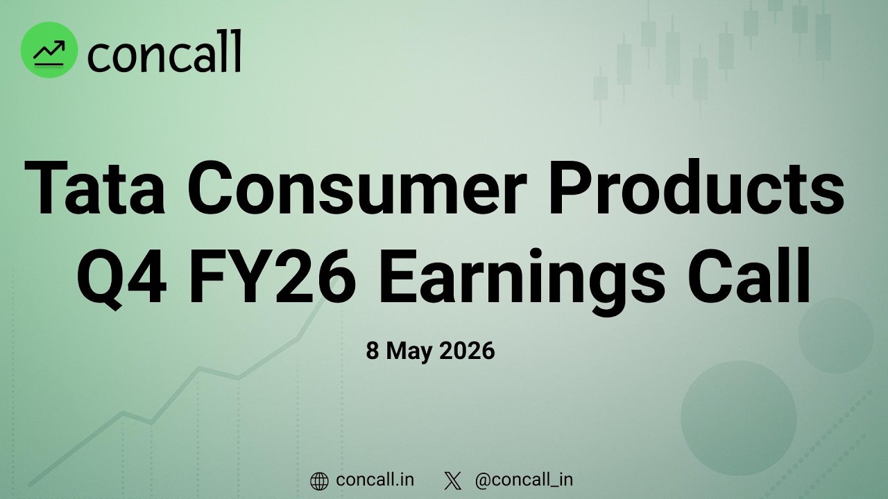 Tata Consumer Products Q4 FY26 Earnings Conference Call | Concall.in