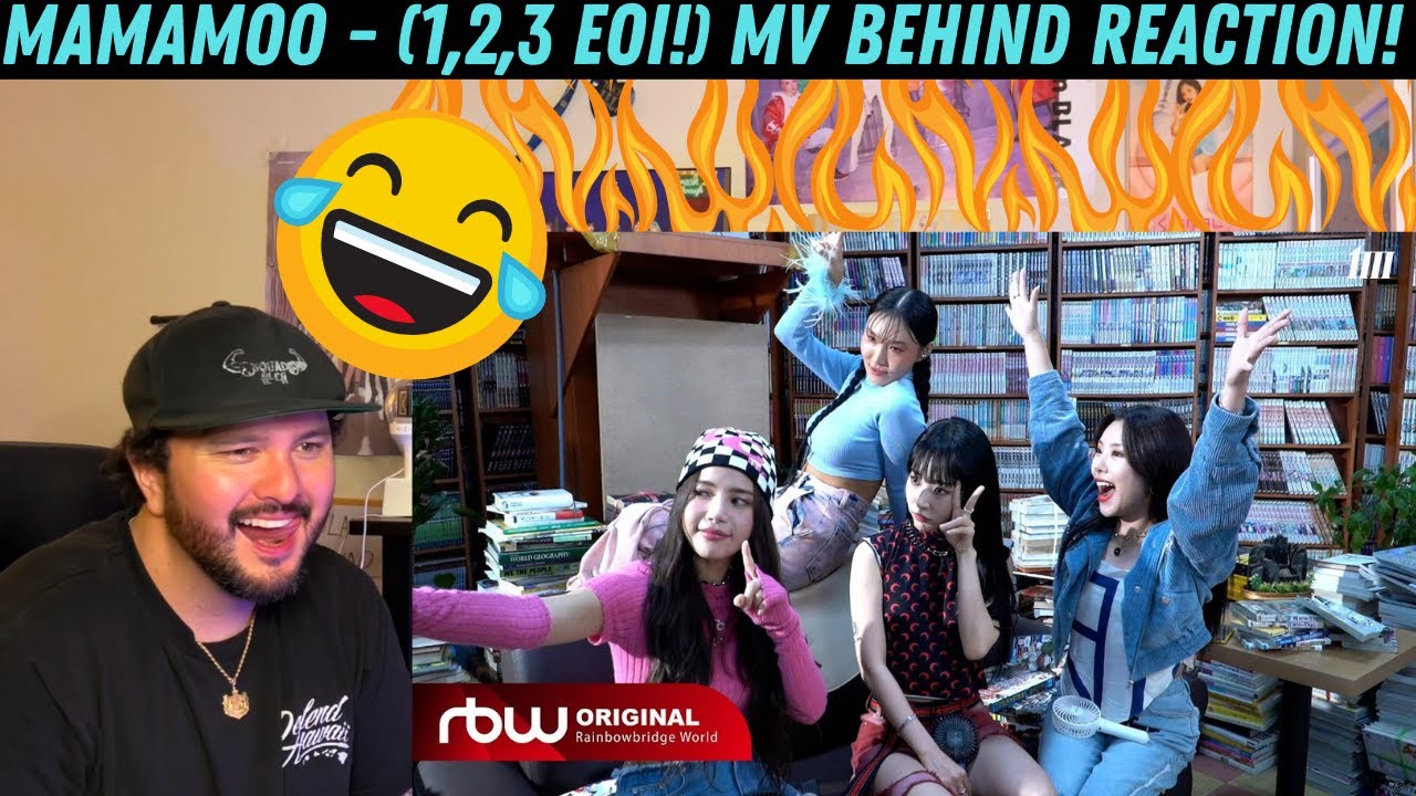 MAMAMOO - (1,2,3 Eoi!) MV Behind Reaction!