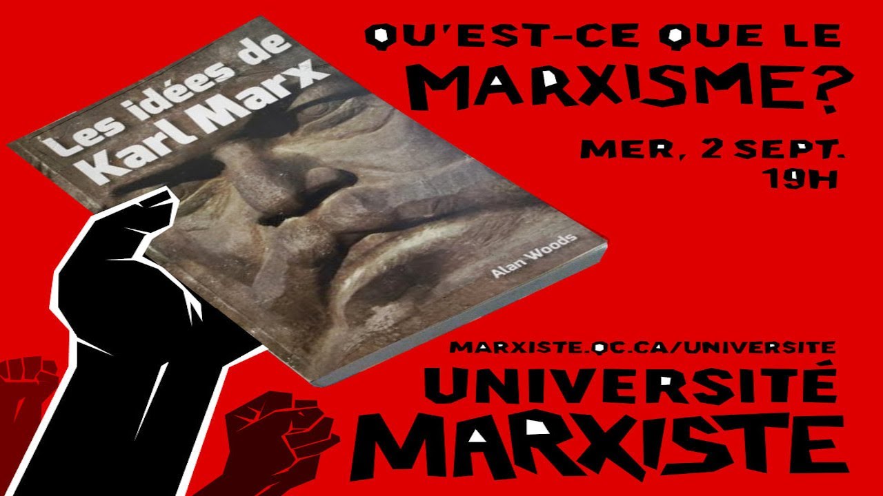 Qu'est-ce que le marxisme (Universit&eacute; Marxiste 2020 #1)