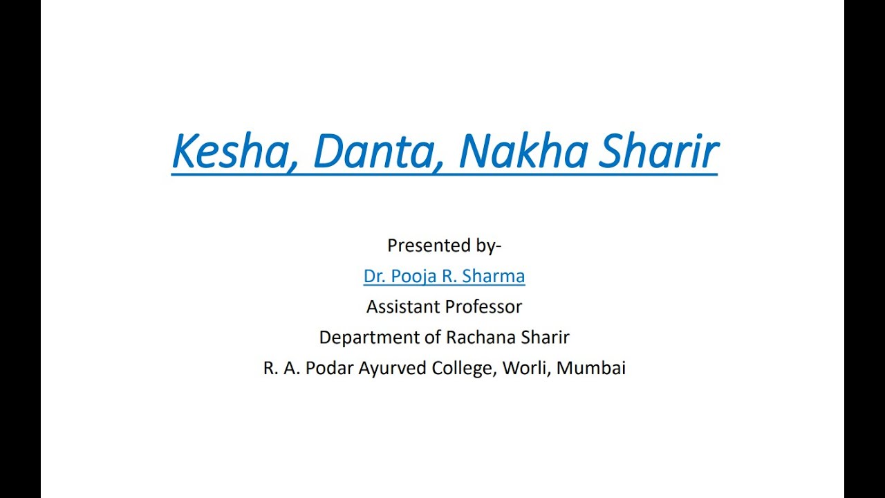 KESHA, DANTA, NAKHA SHARIR