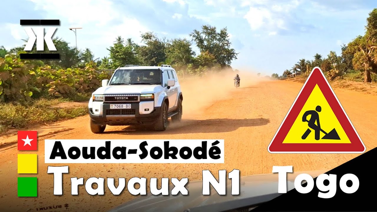 Togo - Travaux sur la N1 - Aouda - Sokodé (Vlog)