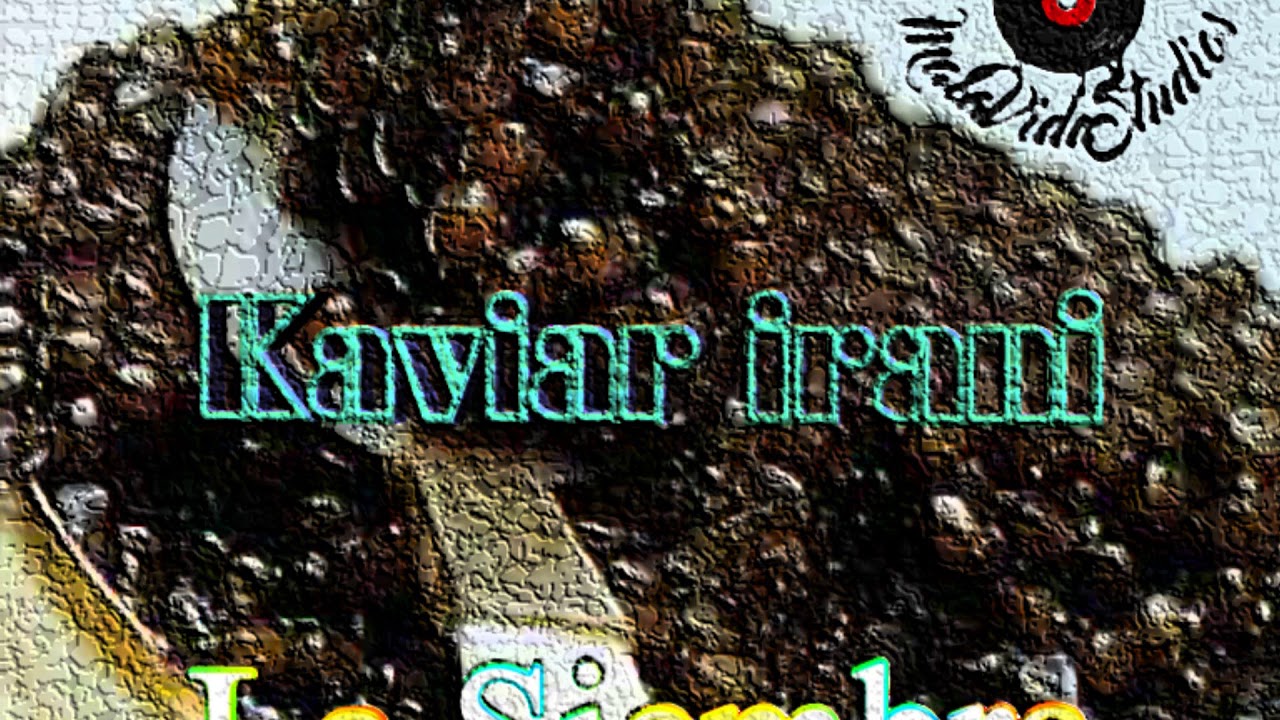 kaviar irani, La siembra, MalavidaStudios