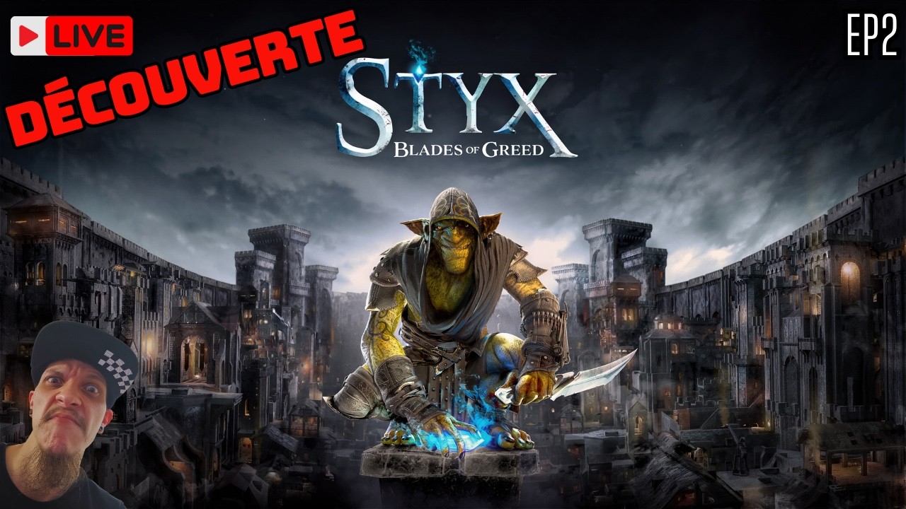 Styx: Blades of Greed Gameplay FR | Le retour du maître du stealth