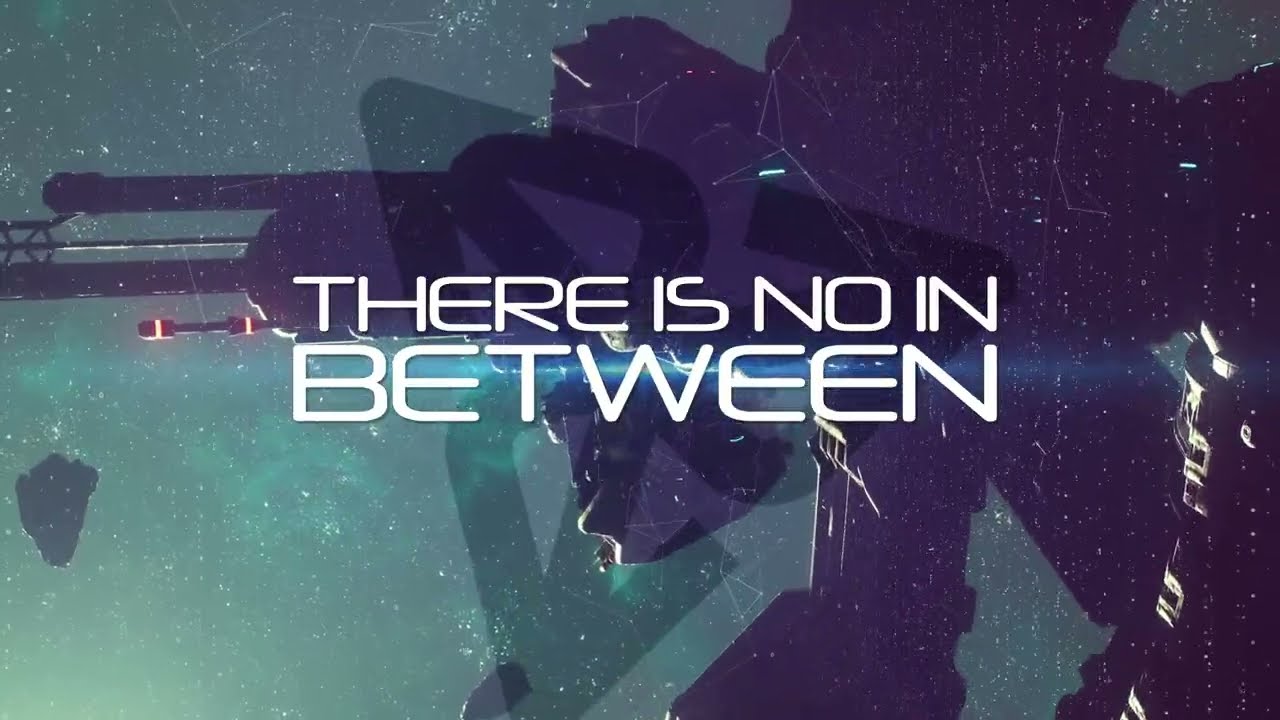 There Is No In Between - Exordium and Terminus (Official Visualizer)
