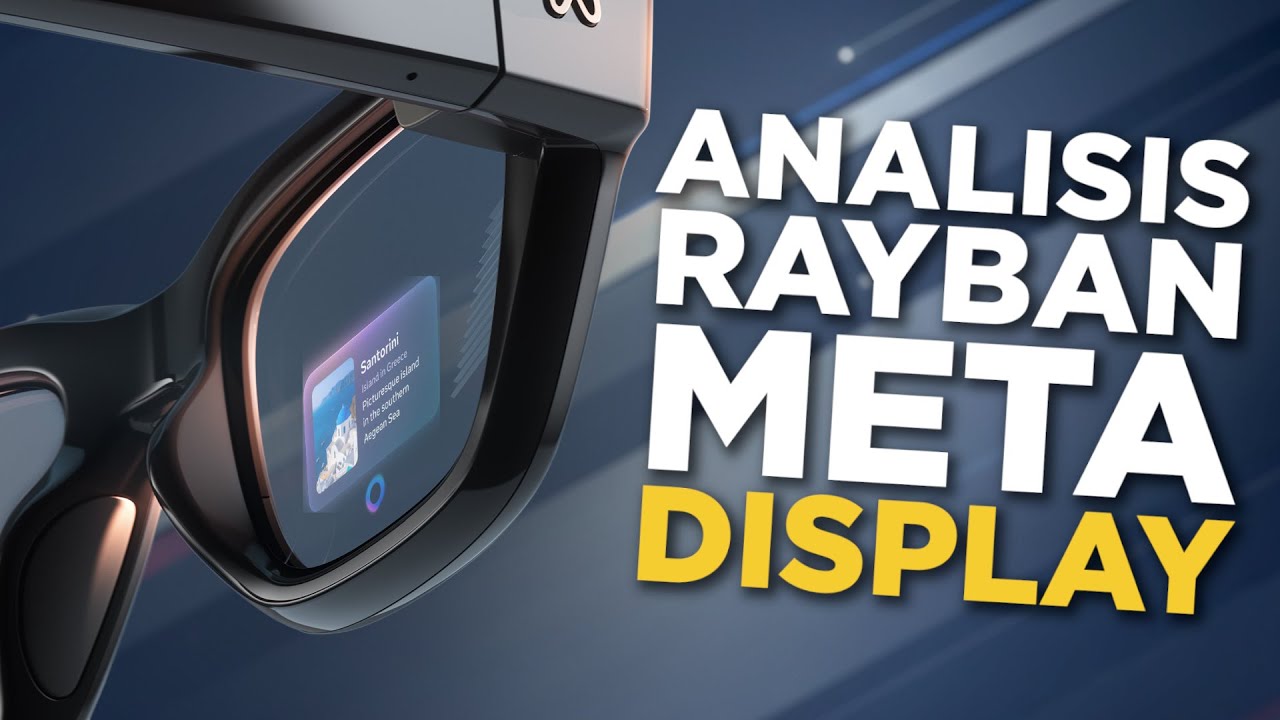 Ray-Ban Meta Display &iexcl;TODO lo que DEBES SABER! 😎