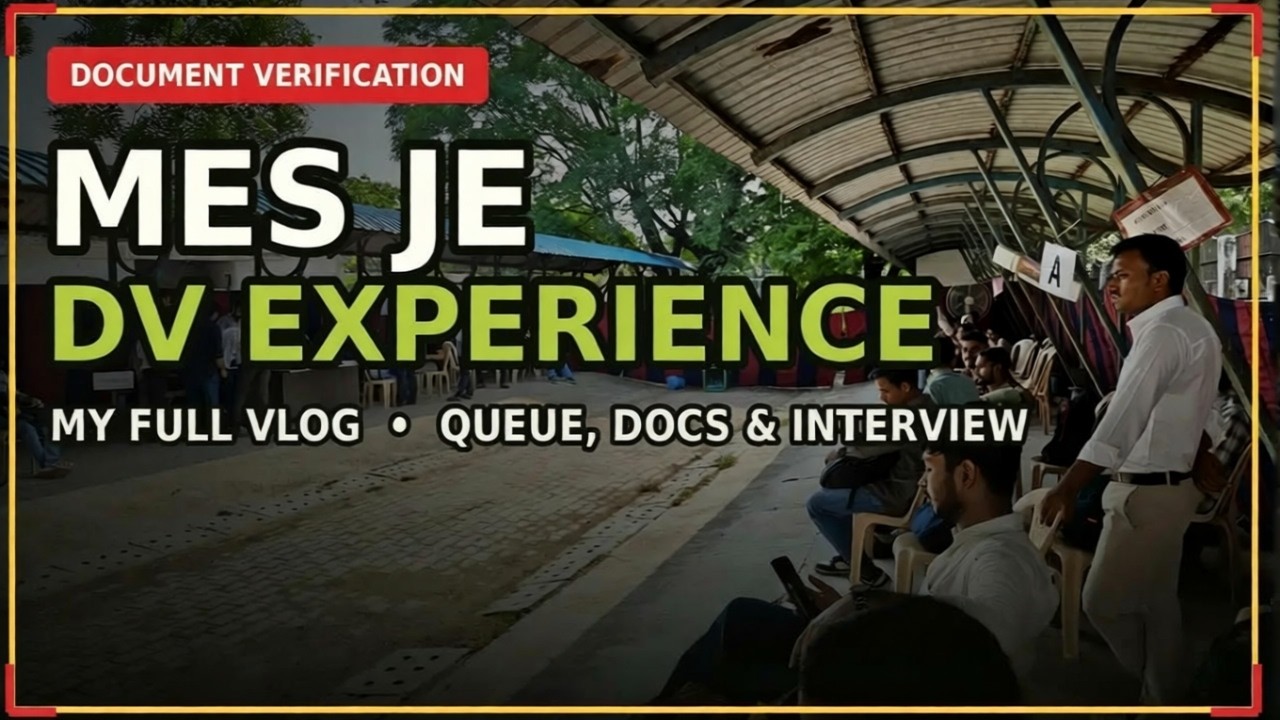MES JE DV | SSC Phase XIII DV | Selection Phase 13 MES JE DV | SSC DV | DV Vlog | SSC JE MES DV