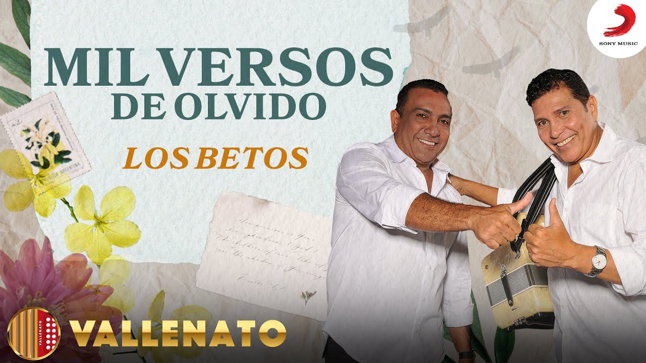 Mil Versos De Olvido, Los Betos - Letra Oficial
