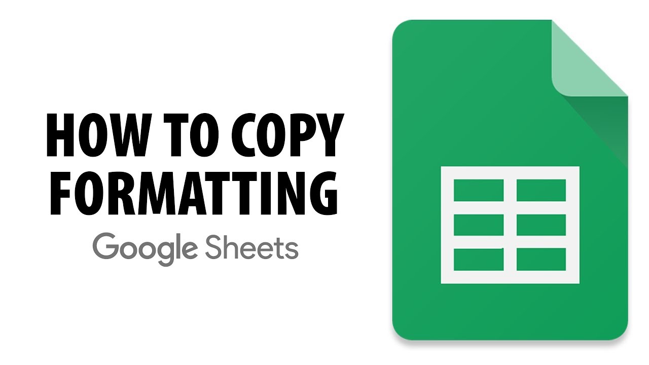 How To Copy Formatting In Google Sheets