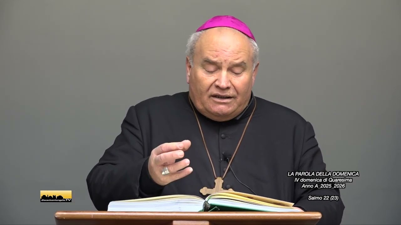 La Parola della domenica _I SALMI_IV domenica di Quaresima_Anno A 2025_2026