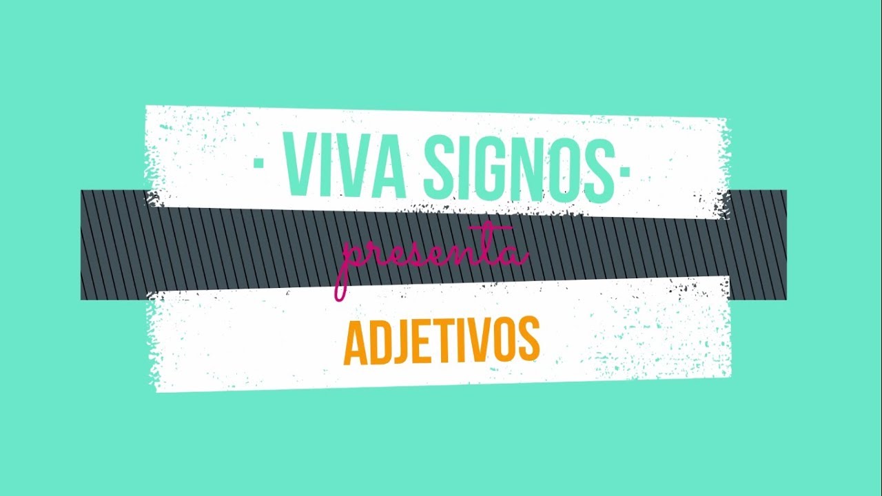 ADJETIVOS (LSE-Galicia)