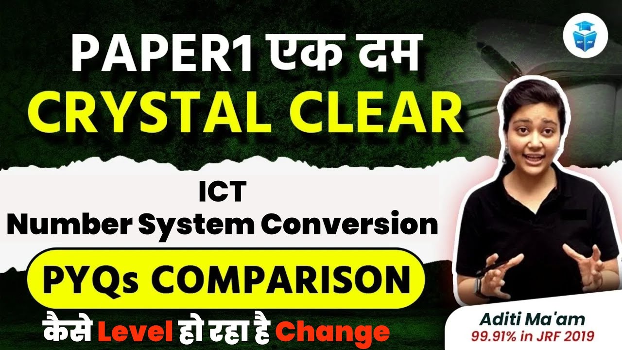 UGC NET Paper 1 | ICT Number System Conversion | UGC NET JRF 2023 | ICT by Aditi Mam | JRFAdda