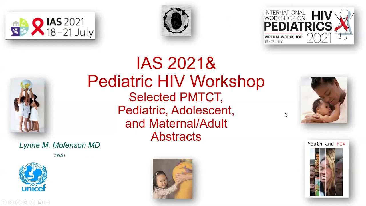 International AIDS Society Conference on HIV Science 2021 Summary