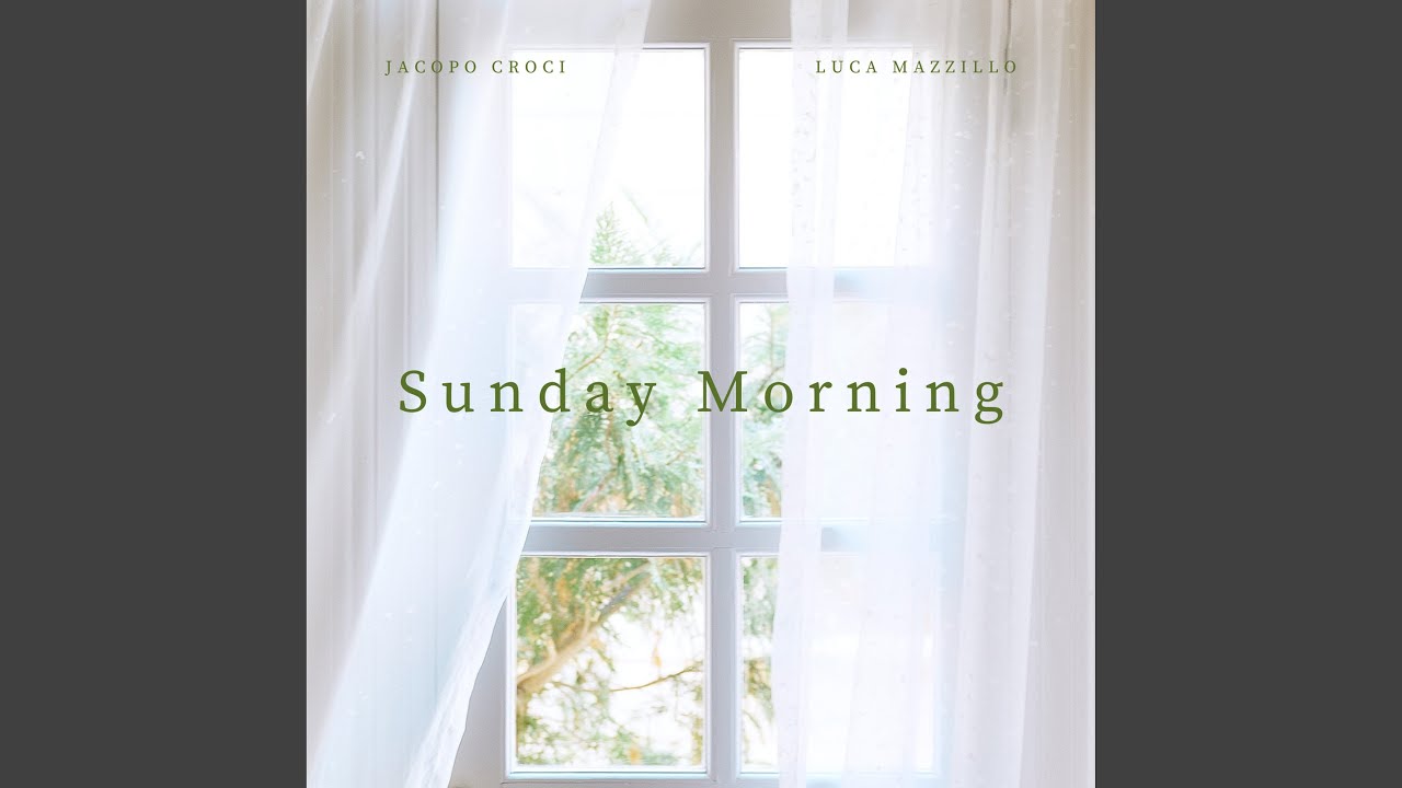 Sunday Morning
