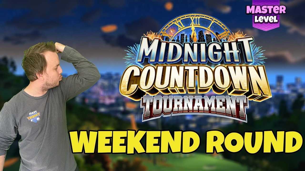 Weekend round - Master - Midnight Countdown Tournament