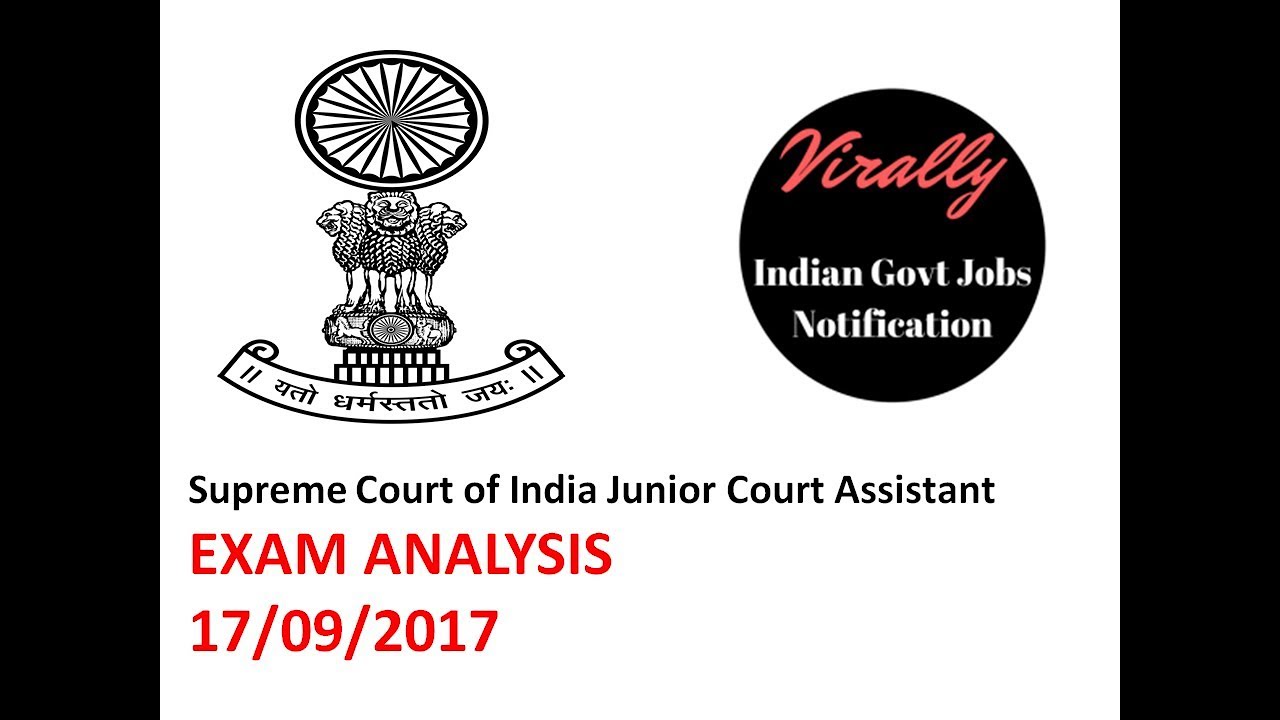 Supreme Court of India JCA Exam Analysis - 17/09/2017