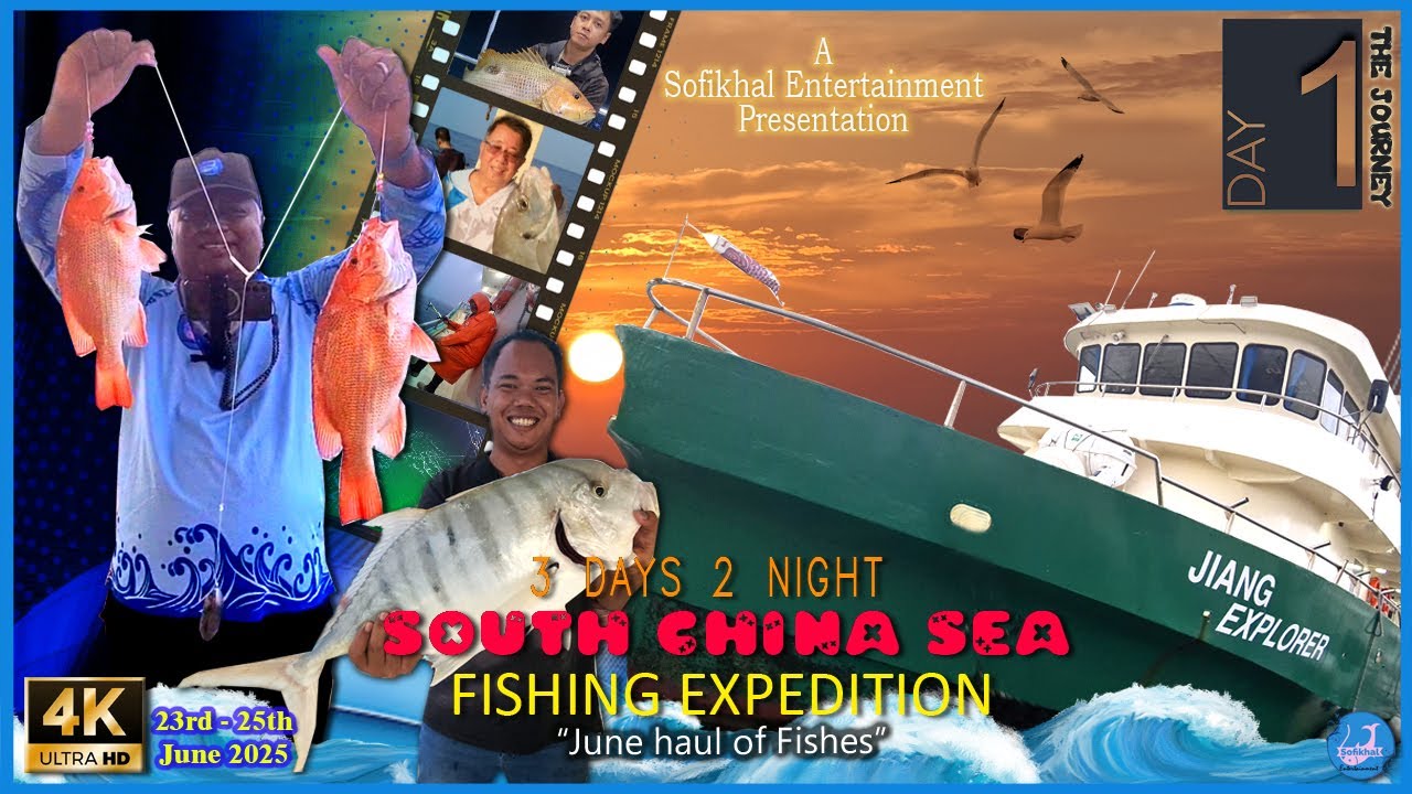 SCS25 Day One: 3D2N Fishing onboard Ah Jiang Explorer |#southchinasea  #fishing |10 #2025