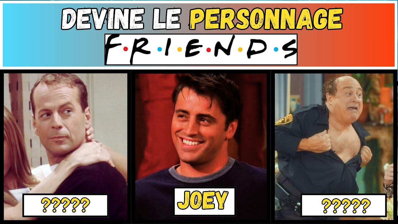Devine le nom de 30 personnages dans Friends
