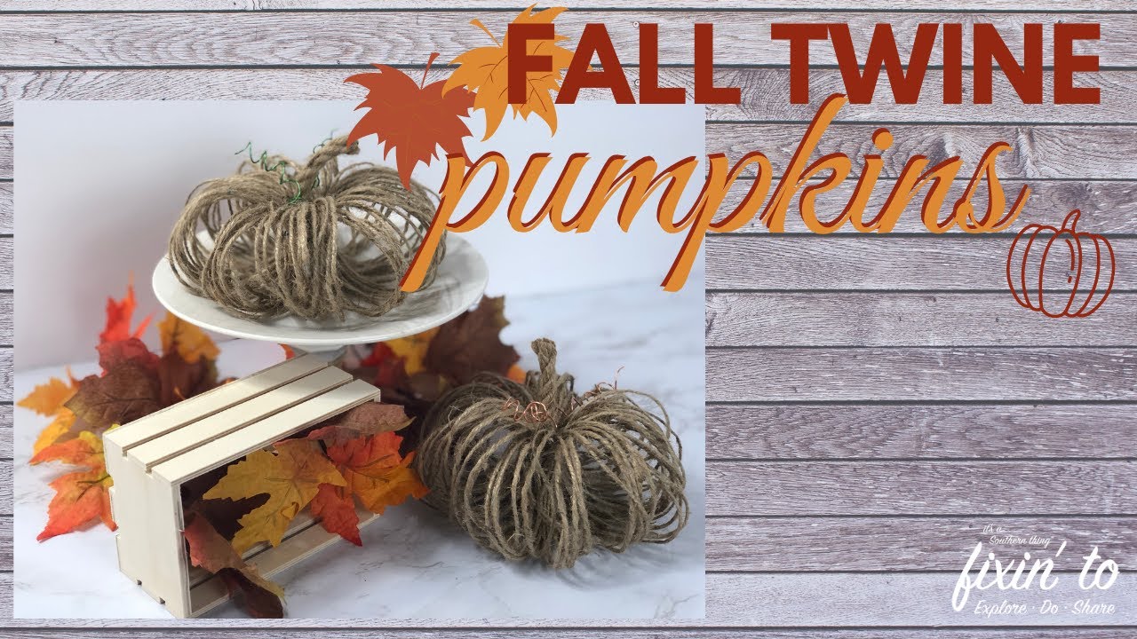 Dollar Tree Fall Twine Pumpkins | Farmhouse Pumpkins | Fall Decor