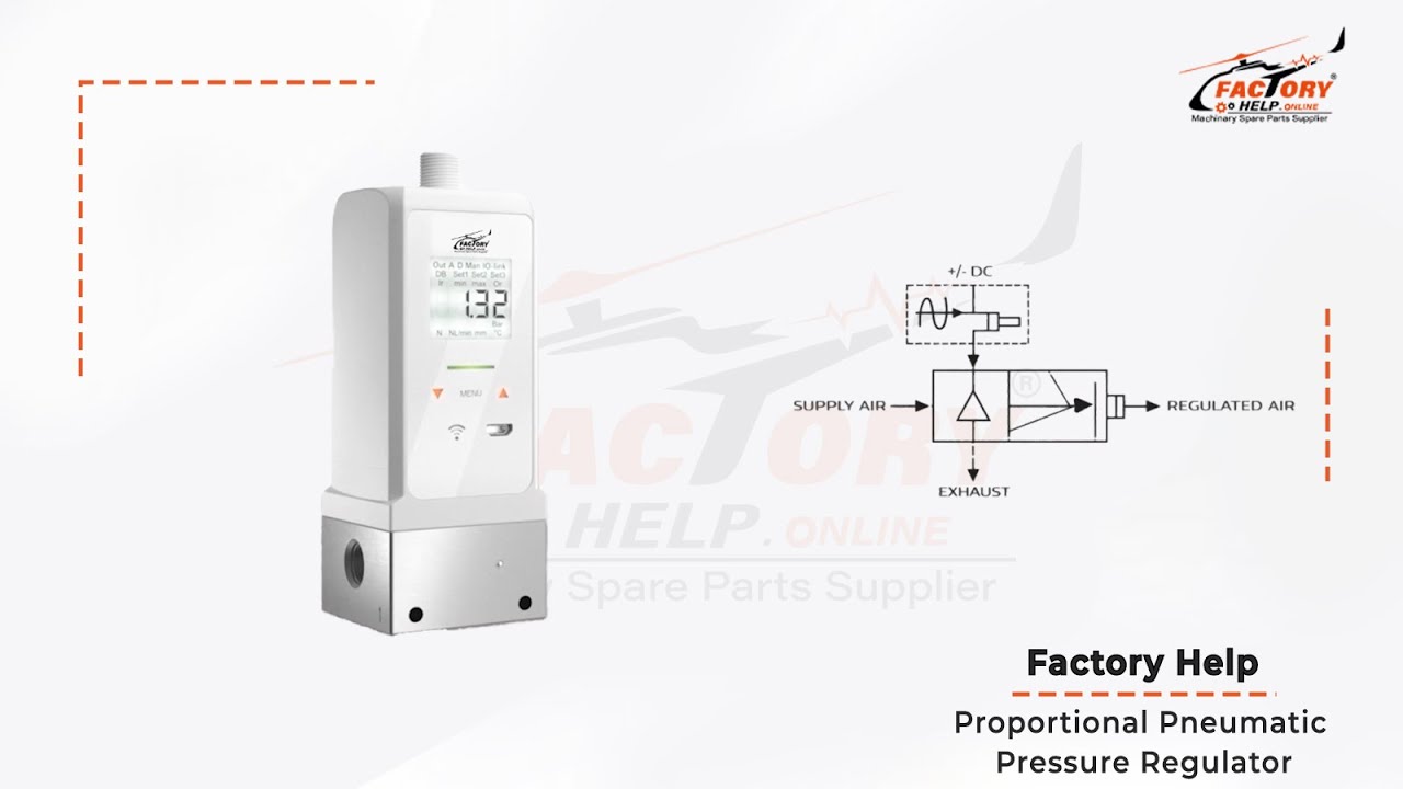 FactoryHelp - Proportional Pneumatic Pressure Regulator