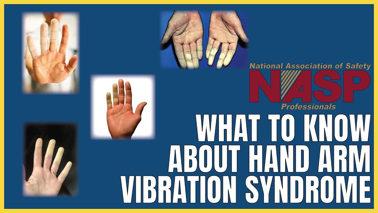Hand Arm Vibration Syndrome &ndash; Causes and Prevention