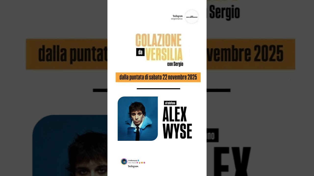 COLAZIONE DA VERSILIA - OSPITE: ALEX WYSE